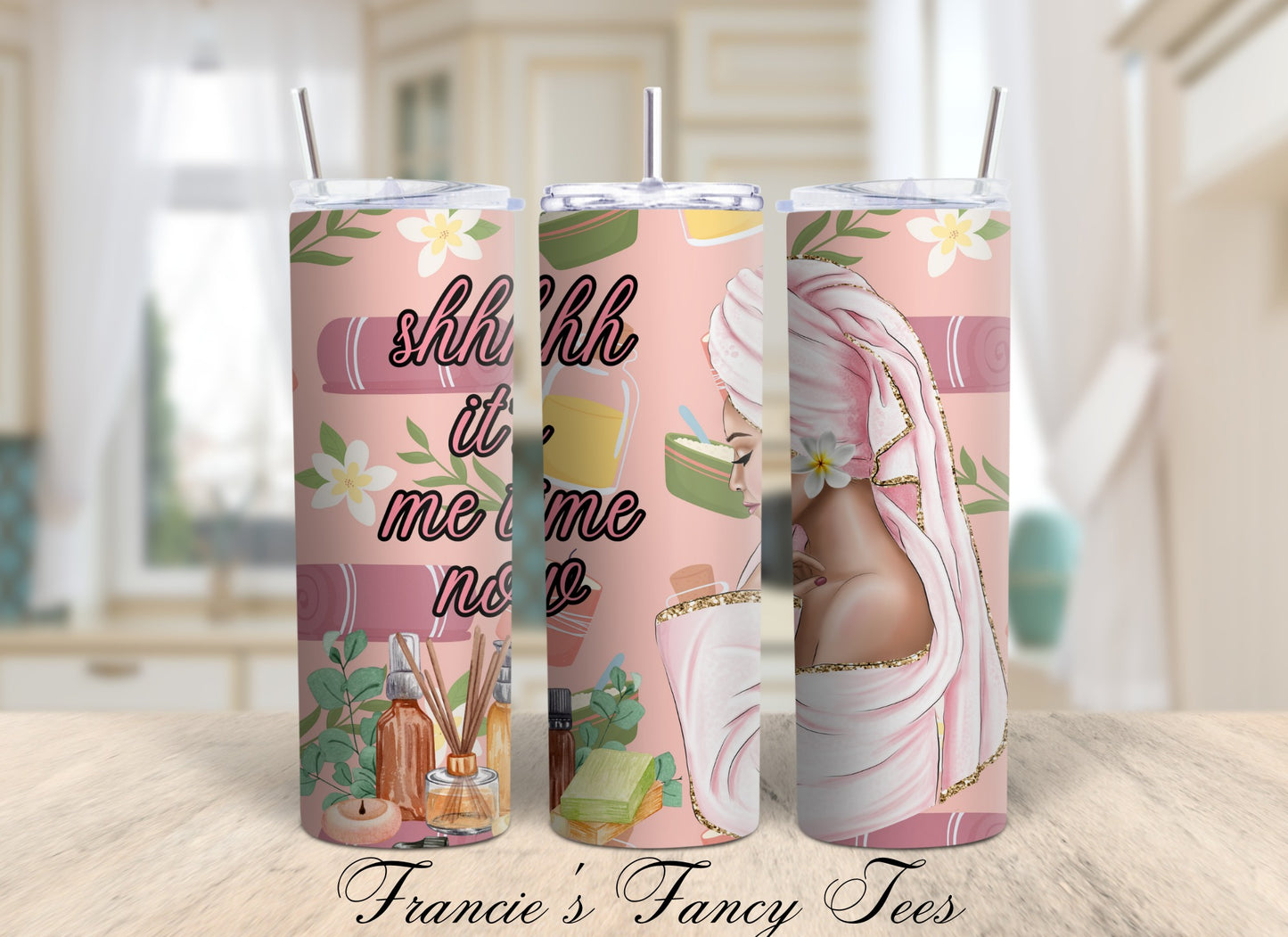 Shh It's Me Time/ Mother's Tumbler/ Best Gift/ Sublimation Tumbler