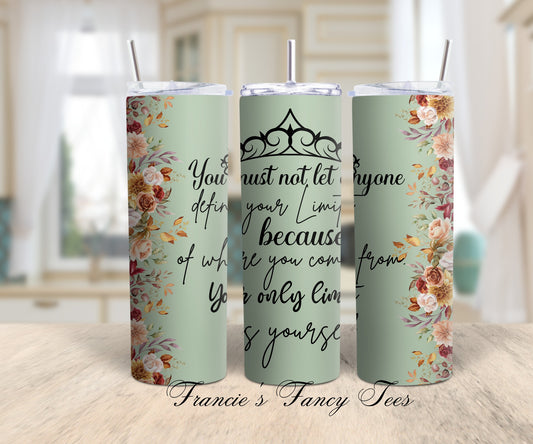 Uplifting Tumbler/Floral Tumbler/20oz Tumbler/Sublimation Tumbler