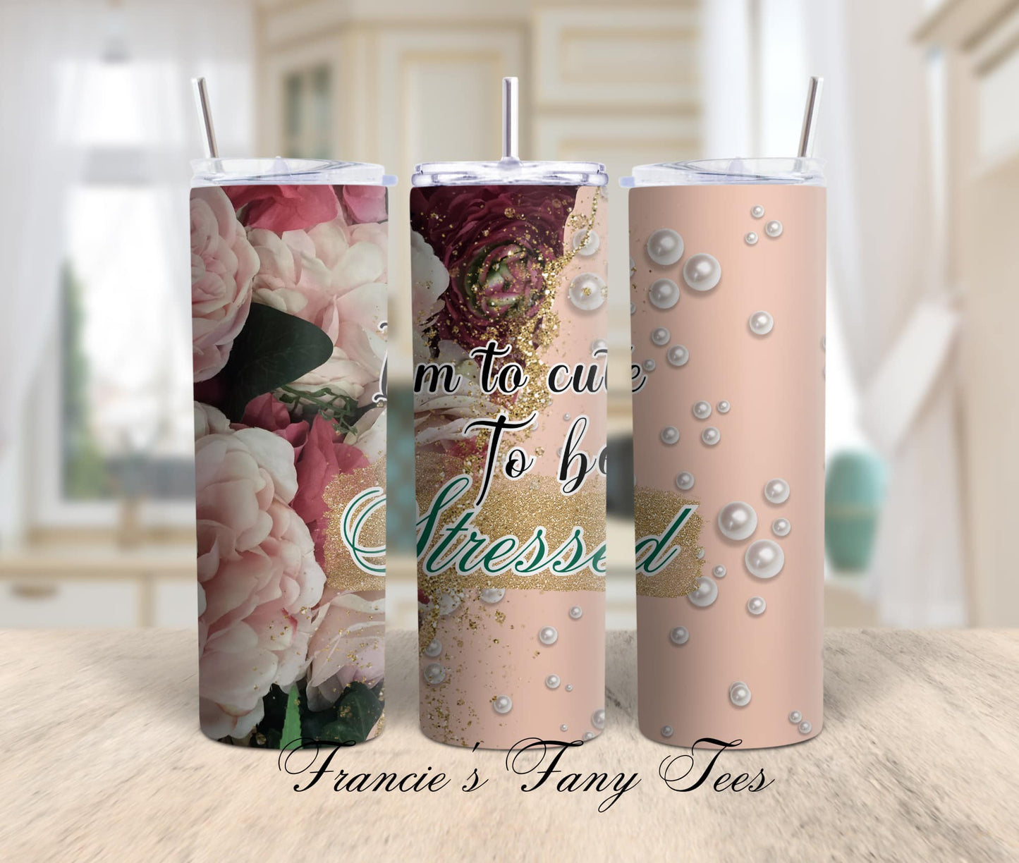 I'm To Cute to Be Stressed/ Birthday Gifts/ 20oz Tumbler/ Sublimation Tumbler